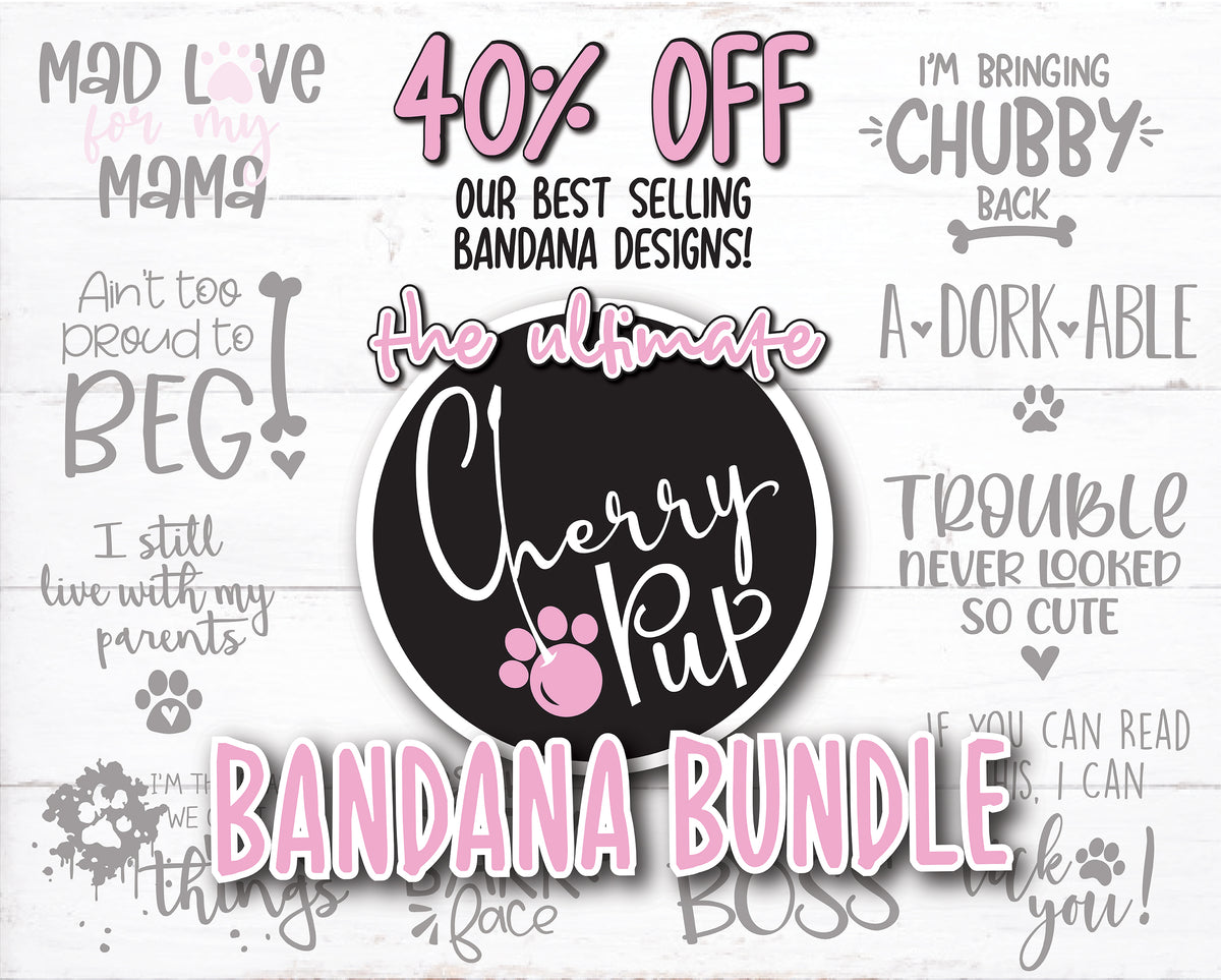 Ultimate Dog Bandana Bundle Cherry Pup Designs