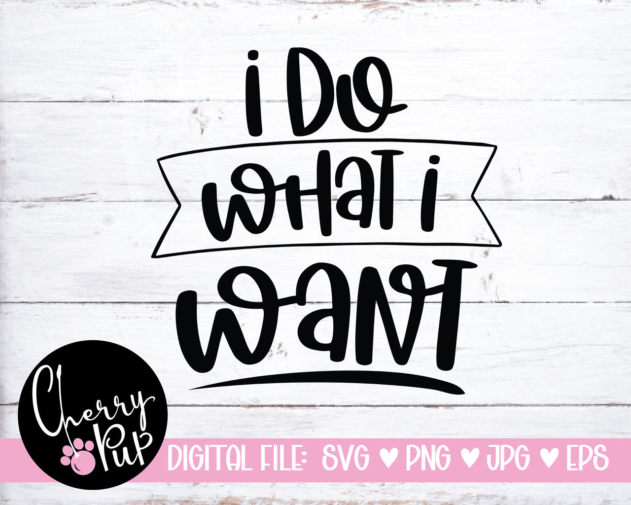 I Do What I Want Dog Bandana SVG