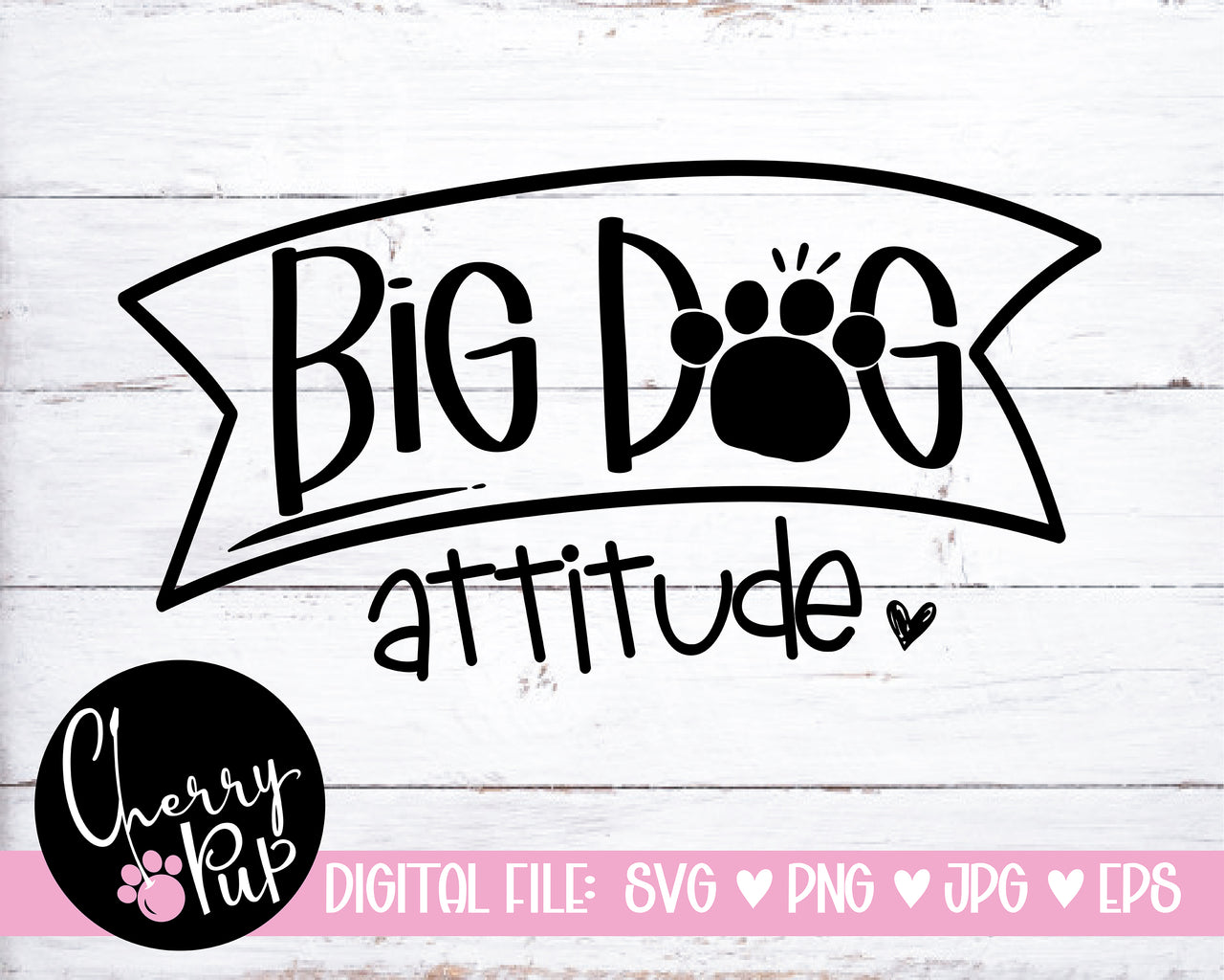 Big Dog Attitude Dog Bandana SVG