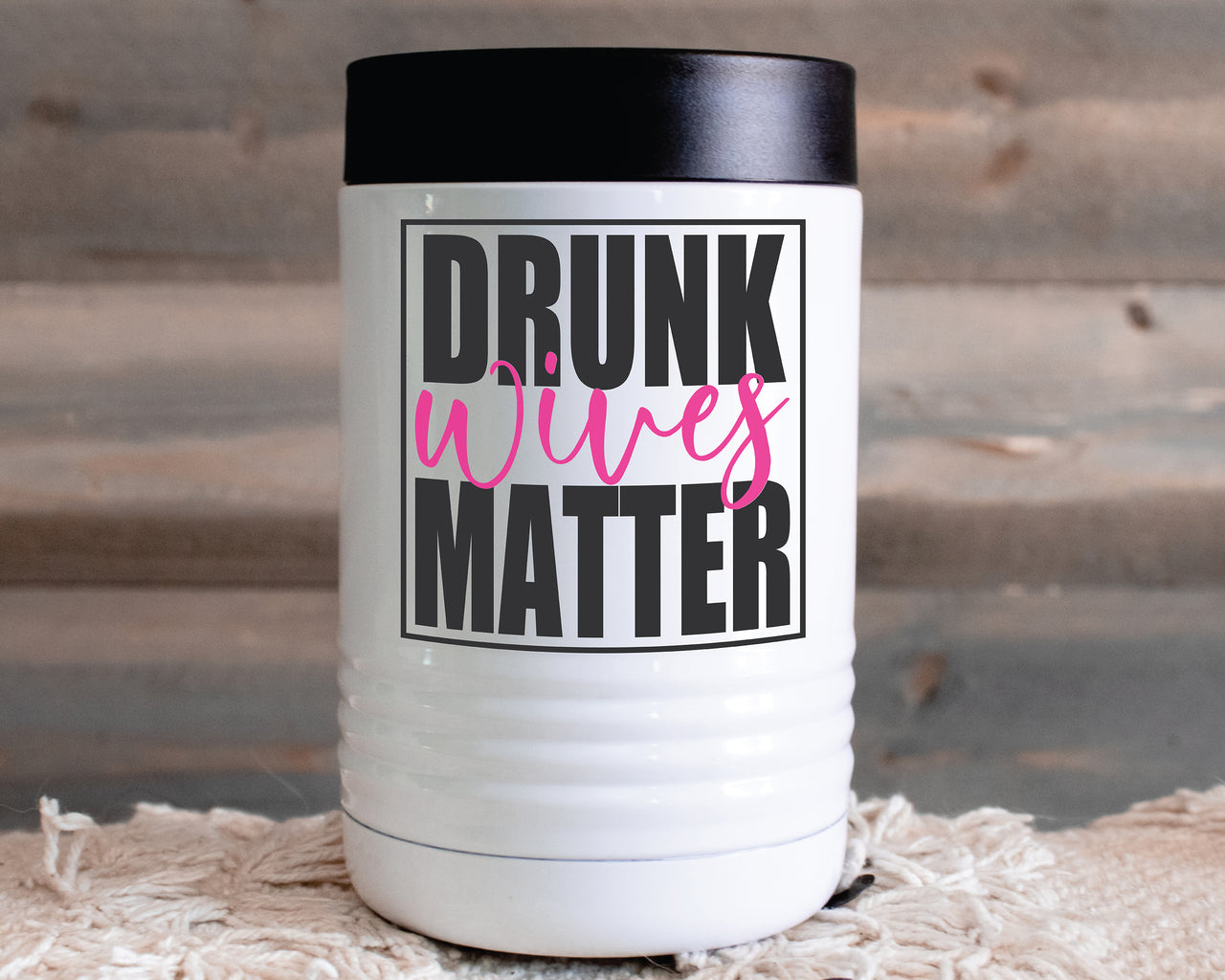 Drunk Wives Matter SVG