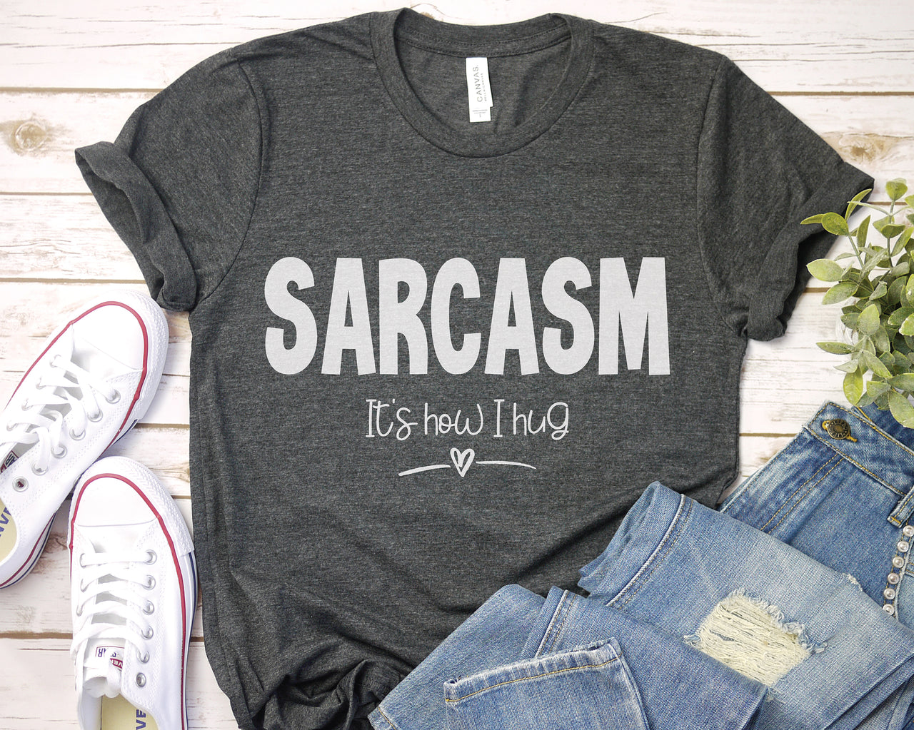 Sarcasm Is How I Hug SVG