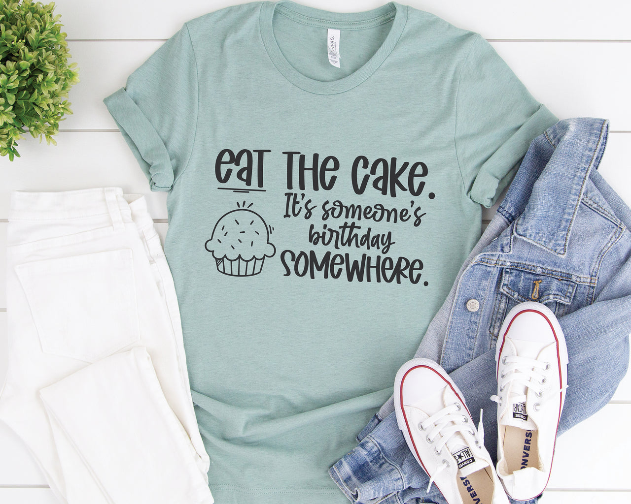 Eat The Cake, It's Someone's Birthday Somewhere SVG