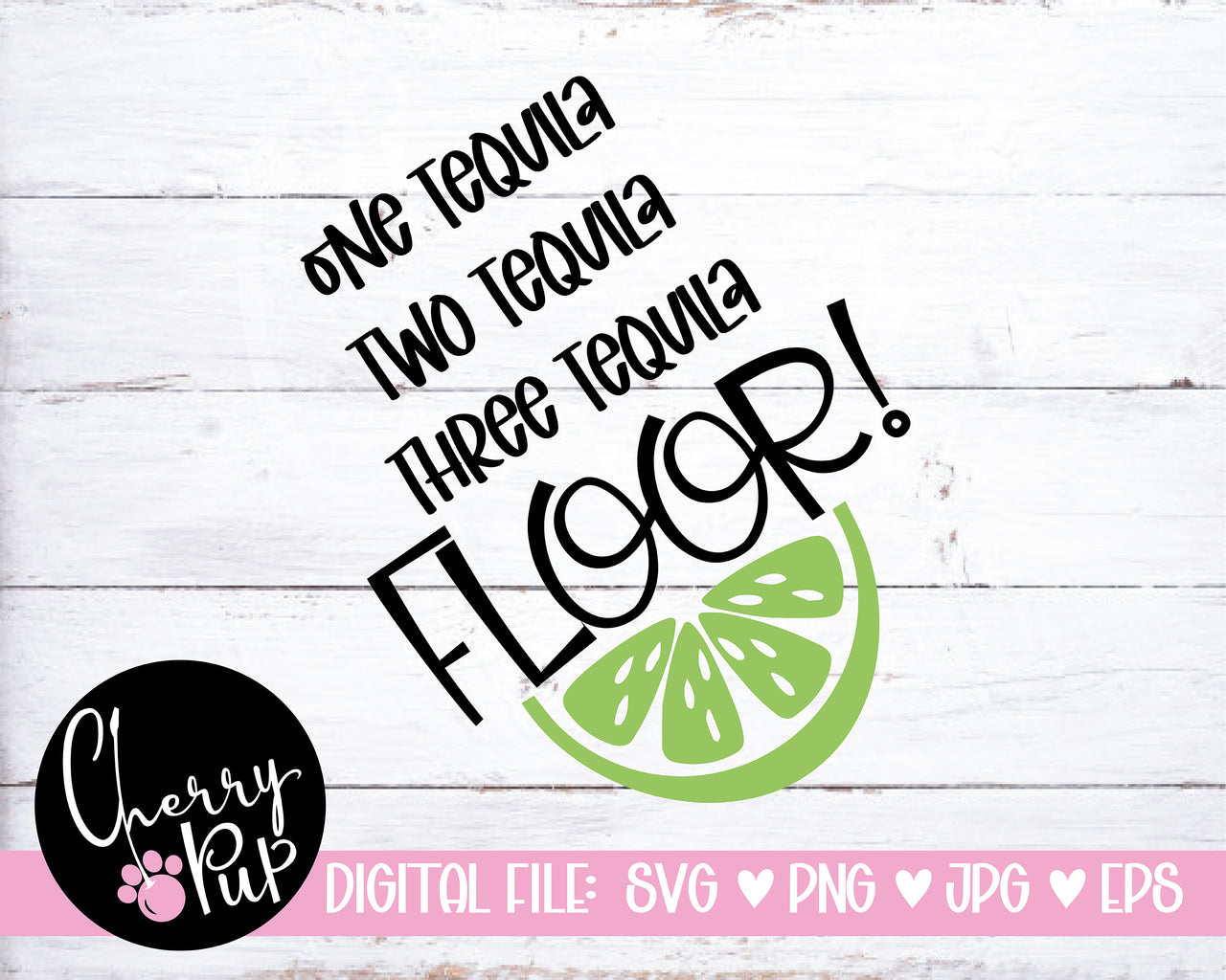 One Two Three Tequila Floor SVG