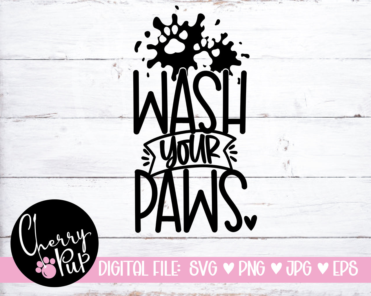 Wash Your Paws SVG