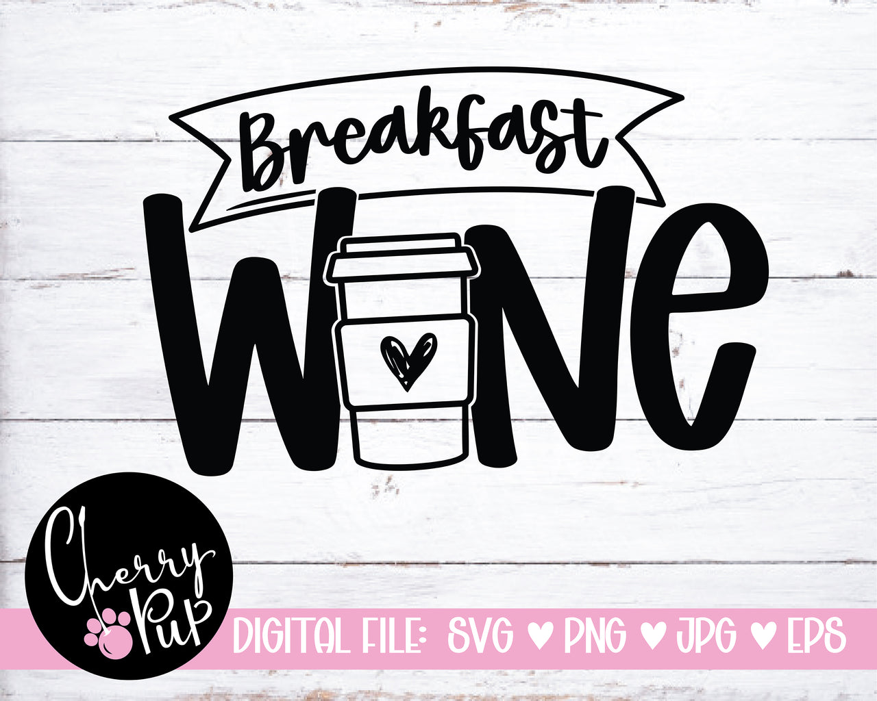 Breakfast Wine SVG