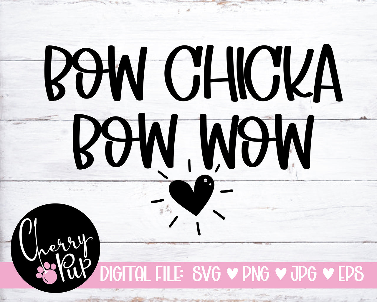 Bow Chica Bow Wow Dog Bandana SVG