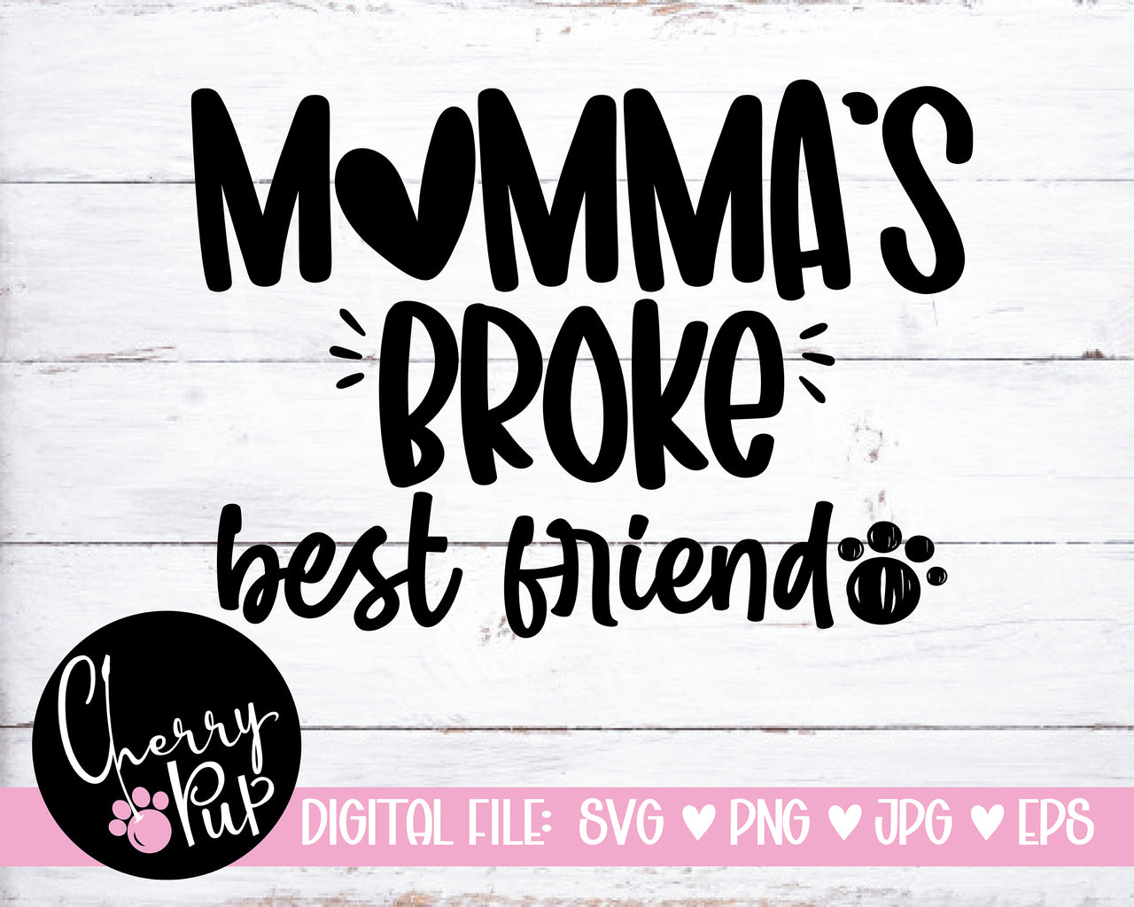 Momma's Broke Best Friend Dog Bandana SVG