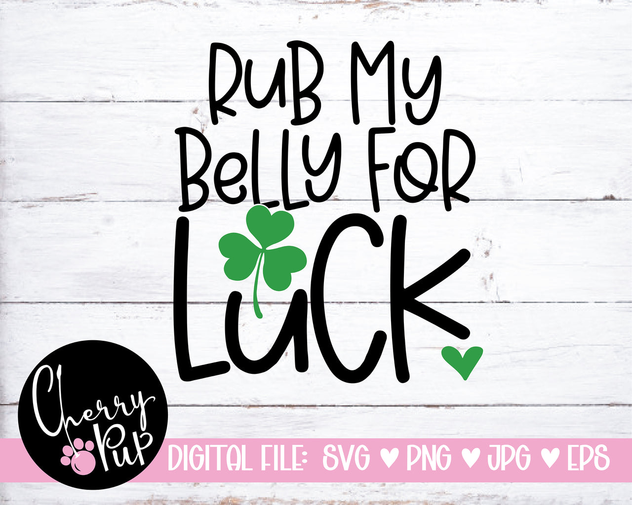 Rub My Belly For Luck SVG