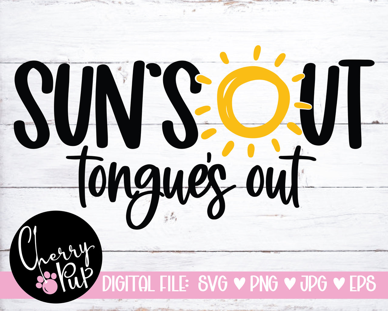 Suns Out Tongues Out Dog Bandana SVG