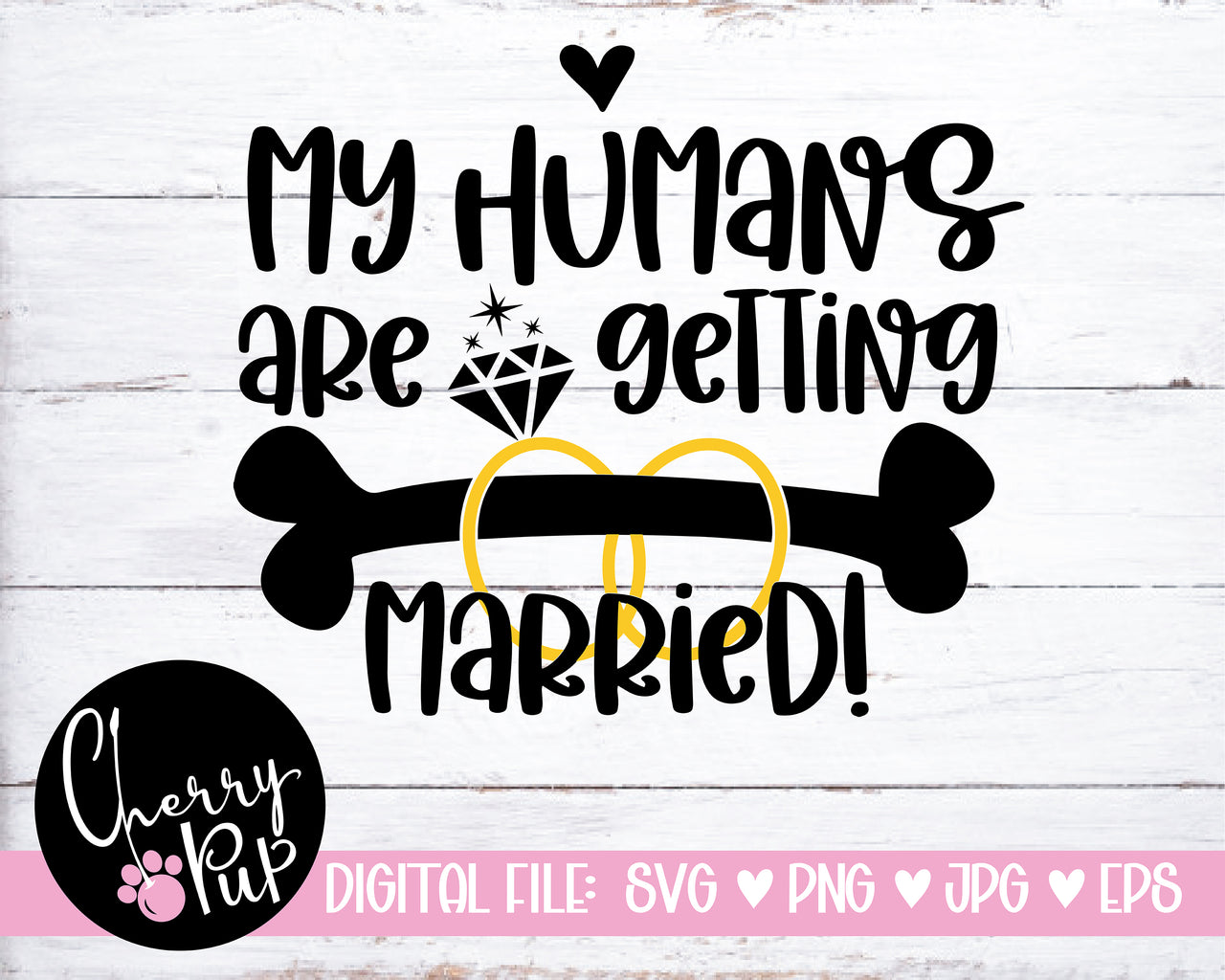 My Humans Are Getting Married Dog Bandana SVG