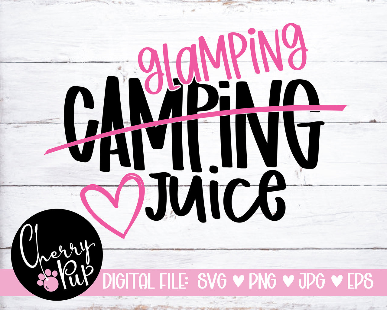 Glamping Juice SVG