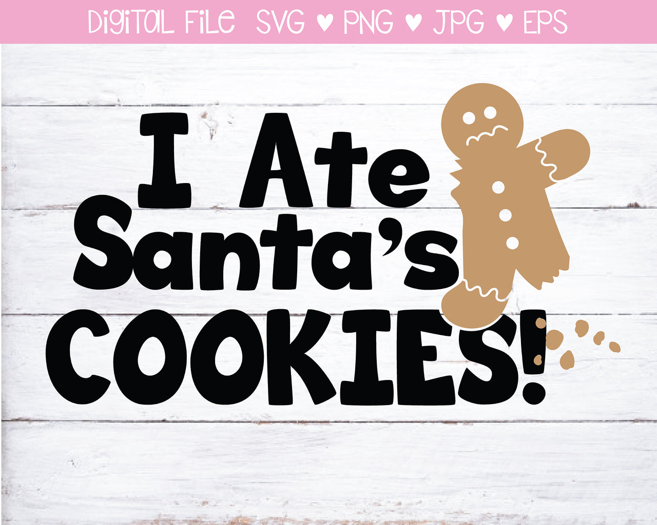 I Ate Santa's Cookies Dog Bandana SVG