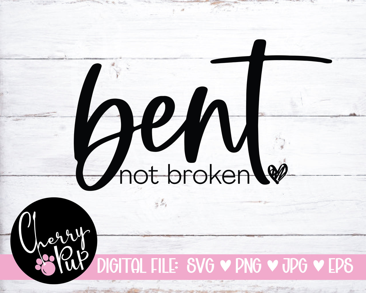 Bent Not Broken SVG