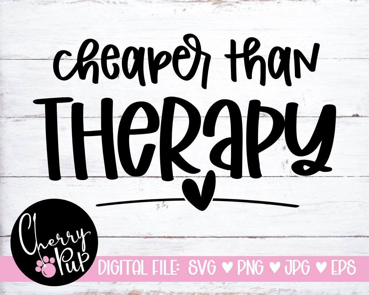 Cheaper Than Therapy Dog Bandana SVG