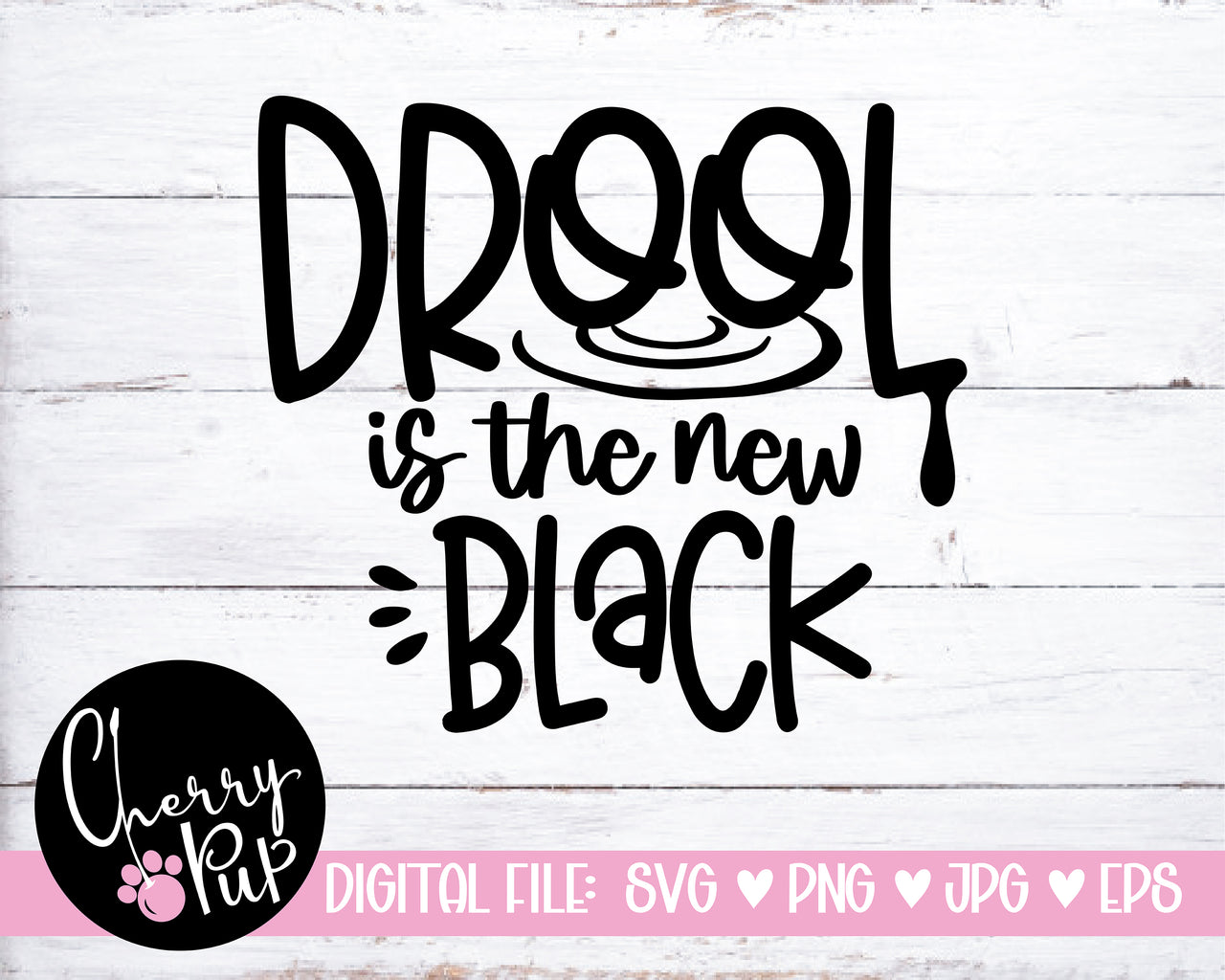 Drool Is The New Black Dog Bandana SVG