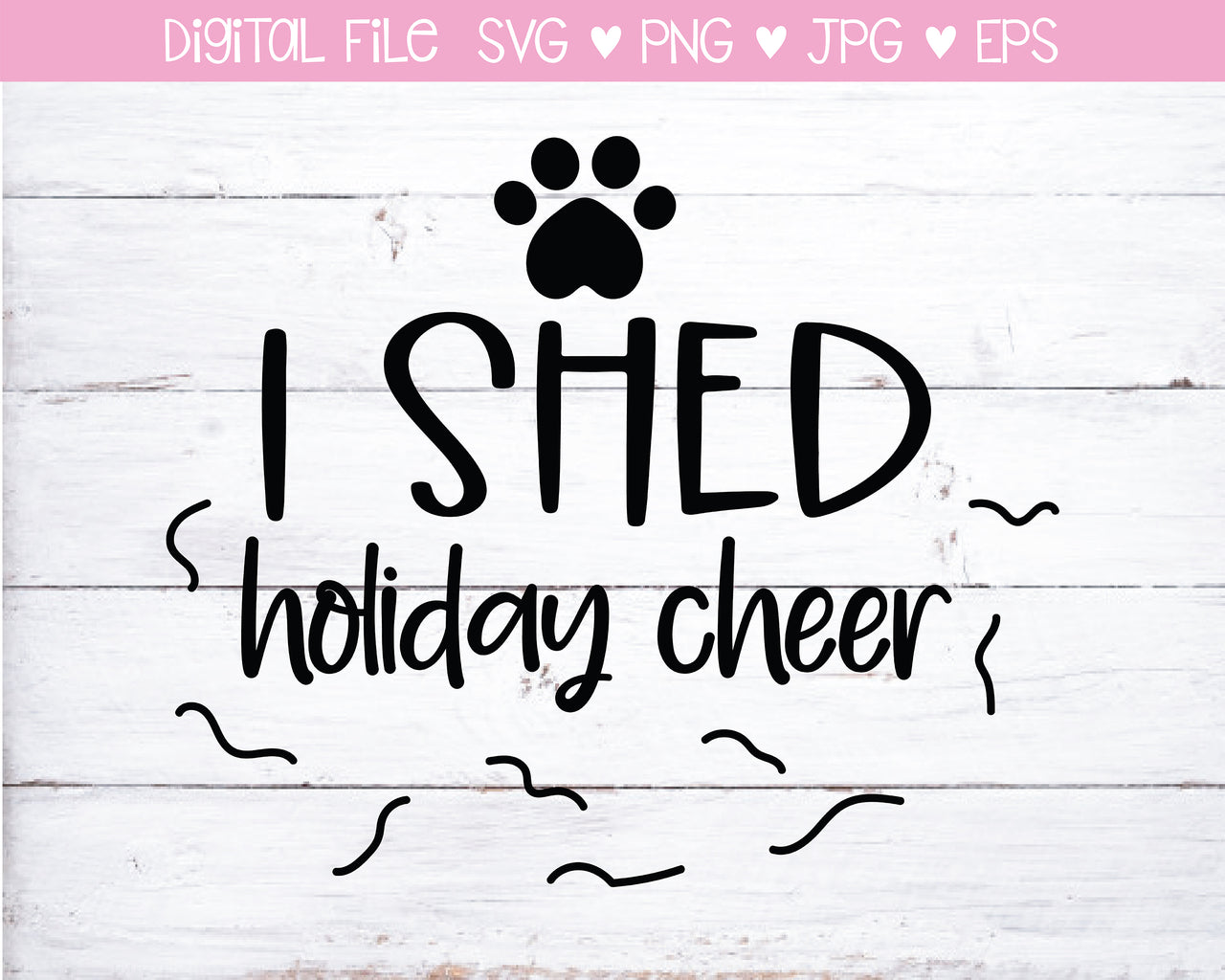 I Shed Holiday Cheer Dog Bandana SVG