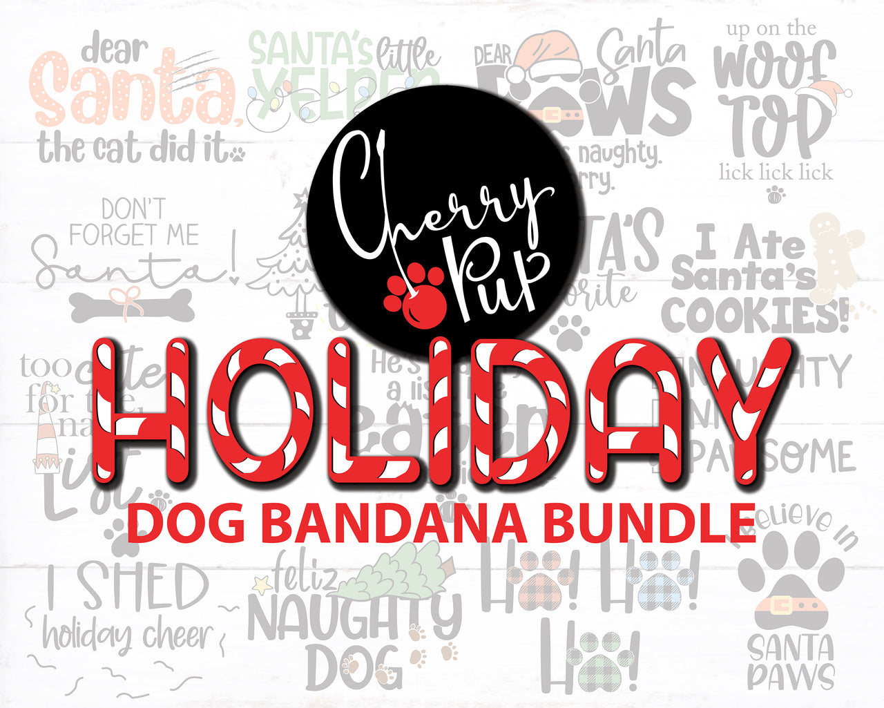 Ultimate Holiday Dog Bandana SVG Bundle!