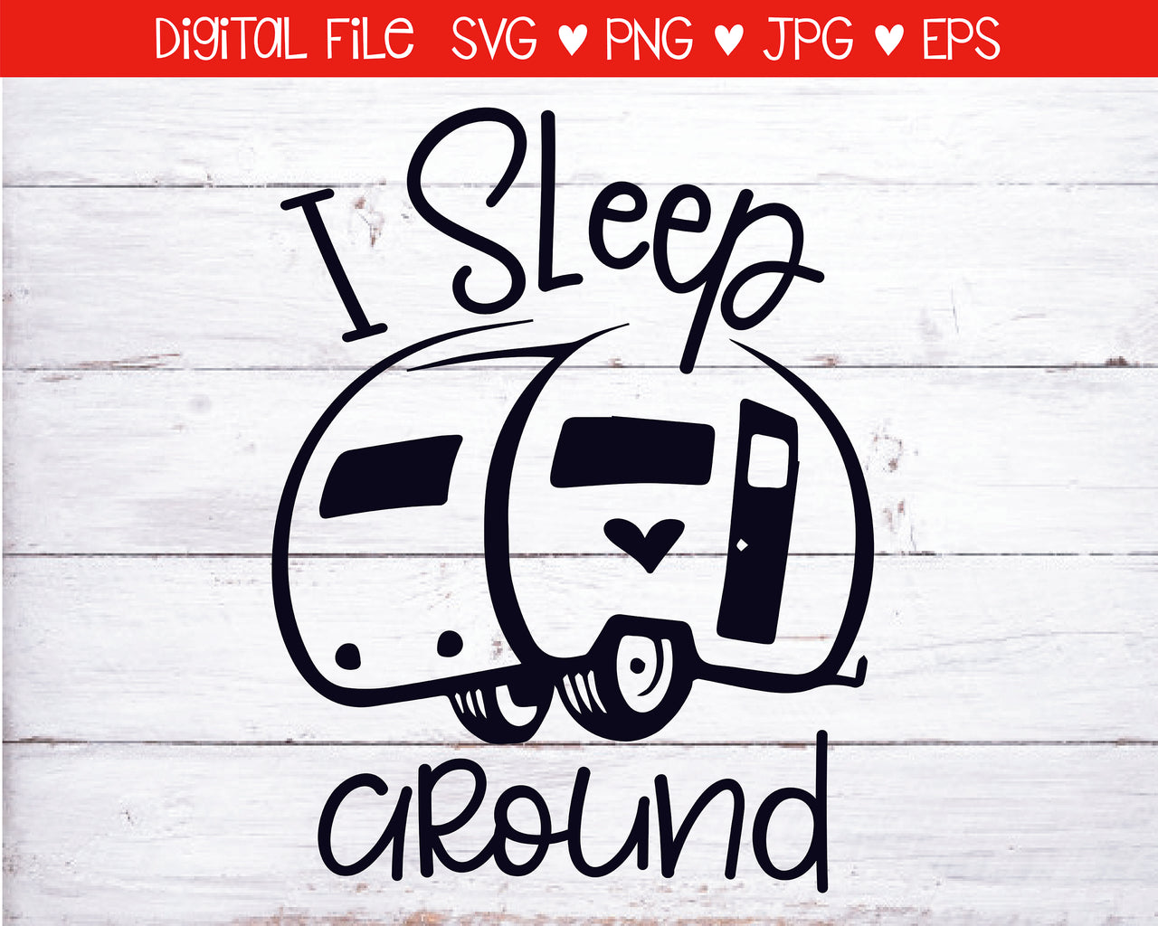 I Sleep Around SVG