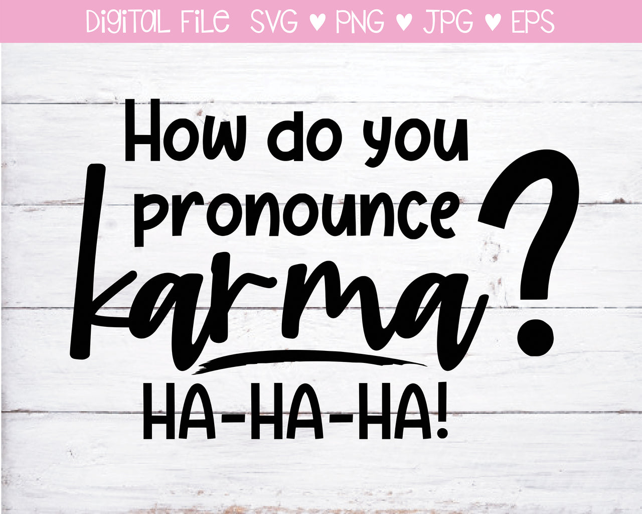 How Do You Pronounce Karma SVG